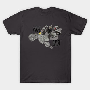 pin me daddy T-Shirt